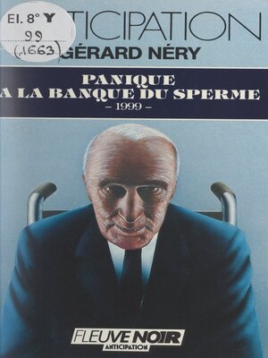 cover image of Panique à la banque du sperme